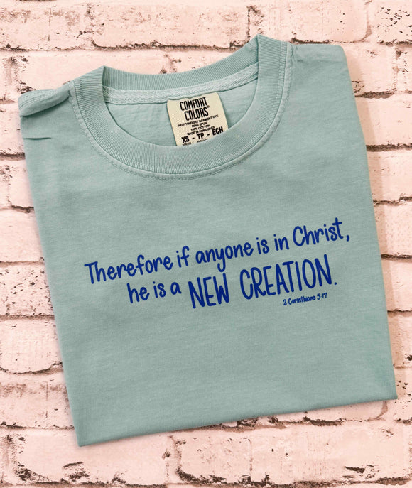 2 Corinthians 5:17 Tee