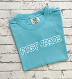 First Grade Tee