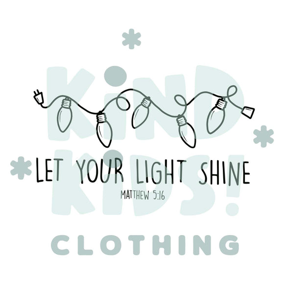 113- Let Your Light Shine