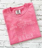 He Is Risen Tee